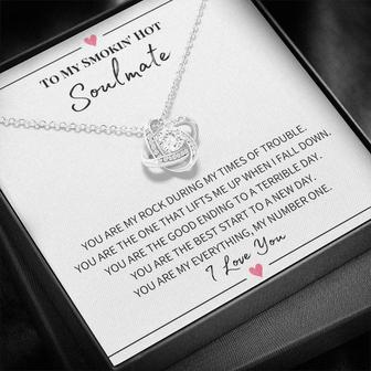 To My Smokin' Hot Soulmate - My Number One - Love Knot Necklace - Seseable