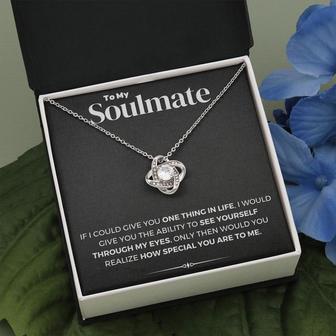 To My Soulmate - If I Could Give - Love Knot Necklace, Gift For Girlfriend, Wife, Valentine Gift - Seseable