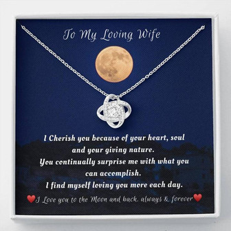 To The Moon And Back - Love Knot Necklace, For My Loving Wife | Seseable CA