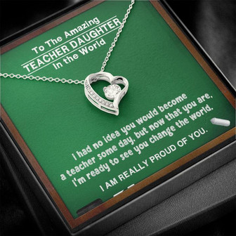 "A Gift For Teacher Daughter" Forever Love Necklace - Change In The World - Thegiftio UK