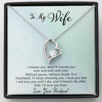 "  A Gift From Husband" - I Chose You" - Forever Love Necklace - To Wife