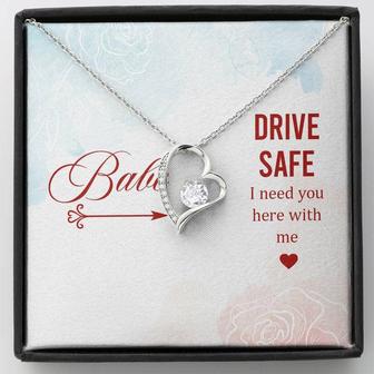 Babe - Drive Safe I Need You Here With Me - Forever Love Necklace - Thegiftio UK