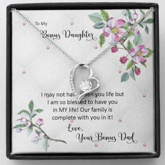 Bonus Daughter From Bonus Dad No Dna But You Have My Heart, Forever Love Necklace - Thegiftio UK