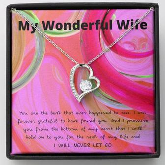 Forever Love Necklace - My Wonderful Wife - I Will Never Let Go