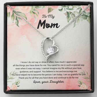Forever Love Necklace For Mom. I Appreciate You From Your Daughter - Thegiftio