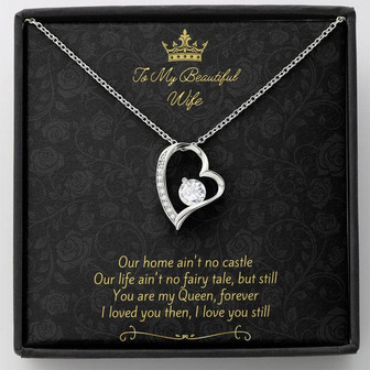 Forever Love Necklace For Wife - Our Home Ain't No Castle - Thegiftio UK