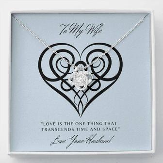 "Gift For Wife -Love Knot Necklace With Love Knot"-Celtic-"Love Transcends Space And Time" - Seseable