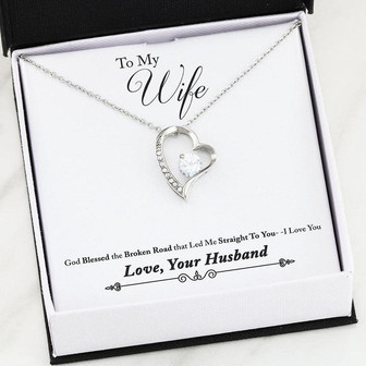 Gifts For Wife "God Blessed The Broken Road That Led Me Straight To You" Forever Love Necklace - Thegiftio