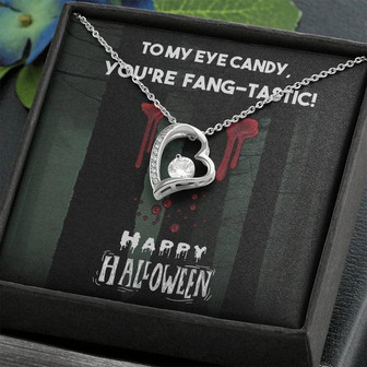 Halloween Gift For Her,Forever Love Necklace, Happy Halloween To My Eye Candy - Thegiftio