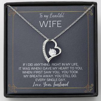 "If I Did Anything Right" Quote - Gift From Husband To Wife - Forever Love Necklace - Thegiftio