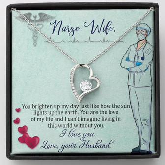 Nurse Wife - You Brighten Up My Day - Forever Love Necklace - Thegiftio UK