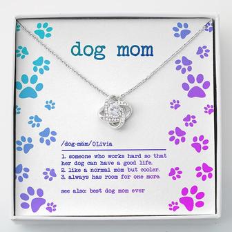 Custom Dog Mom Definition | Custom Name | Dog Moms Gifts | Personalized Name Dog Mom Love Knot Necklace - Seseable