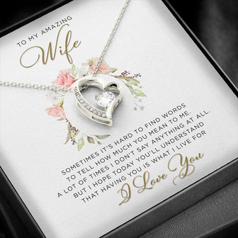 To An Amazing Wife – Having You Is What I Live For – Forever Love Necklace - Thegiftio UK