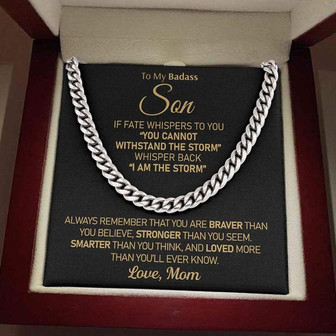 To My Badass Son - I am the storm | Cuban Link Chain Necklace - Thegiftio UK
