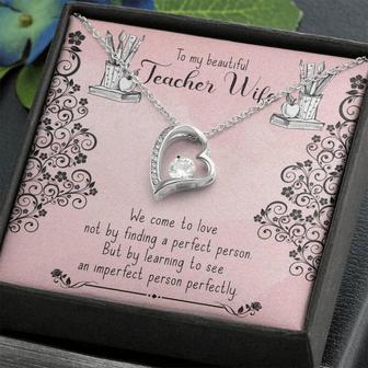 To My Beautiful Teacher Wife - Forever Love Necklace - Heart Pendant  - Thegiftio UK