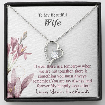 To My Beautiful Wife- Gift For Soulmate- Loving Gift-Forever Love Necklace - Thegiftio
