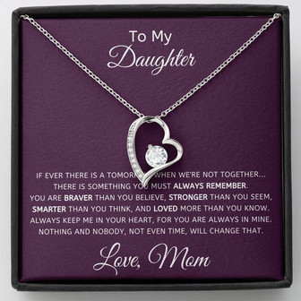 To My Daughter From Mom If Ever No Tomorrow Forever Love Necklace - Thegiftio UK