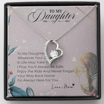 To My Daughter I Will Be Here For You Forever Love Necklace Birthday Message Card - Thegiftio UK