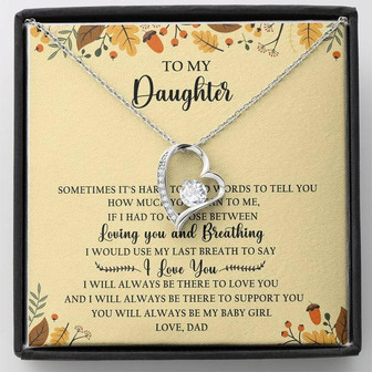 To My Daughter My Baby Girl V2 Forever Love Necklace Birthday Gift From Dad - Thegiftio UK