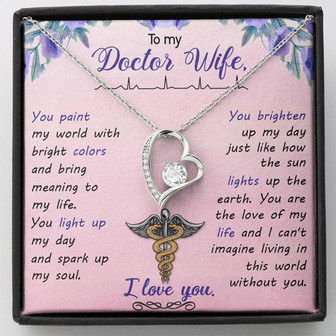To My Doctor Wife - You Paint My World With Bright Colors - Forever Love Necklace - Thegiftio UK