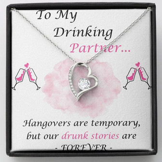 To My Drinking Partner Forever Love Necklace Message Card - Thegiftio UK