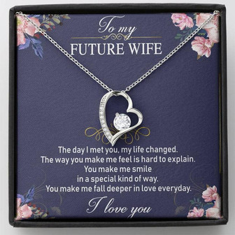 To My Future Wife You Change My Life Forever Love Necklace - Thegiftio UK