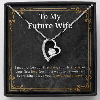 To My Future Wife Your First Date Forever Love Necklace - Thegiftio UK
