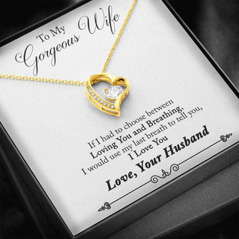 To My Gorgeous Wife - Loving You And Breathing - Forever Love Necklace - Thegiftio UK