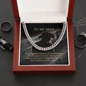 To My Man, You were are and will be the back bone Cuban Link Chain Necklace| husband gift from wife for wedding anniversary/birthday/christmas - Thegiftio