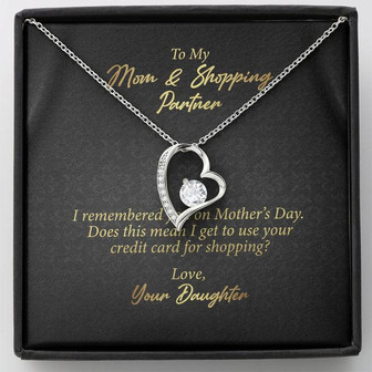 To My Mom And Shopping Partner Forever Love Necklace - Thegiftio UK