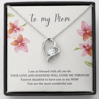 To My Mom The Most Wonderful One Forever Love Necklace - Thegiftio UK
