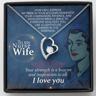 To My Nurse Wife - Your Strength Is A Beacon And Inspiration To All - Forever Love Necklace - Thegiftio UK