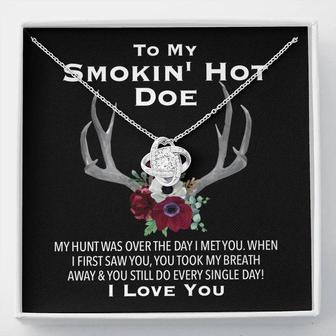 To My Smokin' Hot Doe I Love You Forever Necklace, Cowgirl Necklace, Hunting Gift From Husband, Hunter Gifts, Wife Love Knot Necklace - Seseable