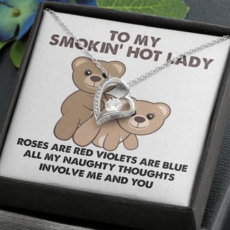 To My Smokin' Hot Woman - All My Naughty Thoughts Involve Me And You - Forever Love Necklace - Thegiftio