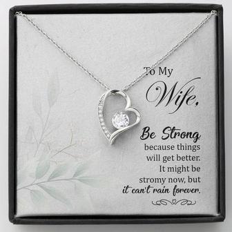 To My Wife - Be Strong - Forever Love Necklace
