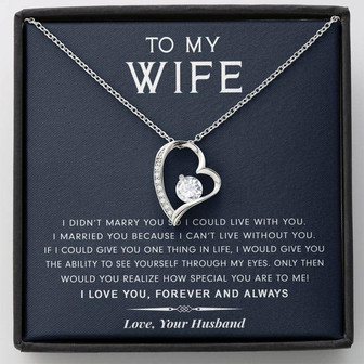 To My Wife - I Can’T Live Without You - Gift For Mother's Day, Birthday, Anniversary - Forever Love Necklace - Thegiftio UK