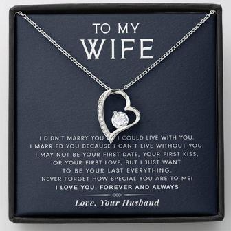 To My Wife - I Can’T Live Without You - How Special You Are To Me - Forever Love Necklace