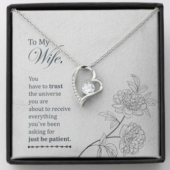 To My Wife - You Have To Trust The Universe - Forever Love Necklace - Thegiftio UK