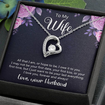 To My Wife All That I Am Or Hope To Be Forever Love Necklace - Thegiftio UK