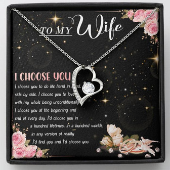 To My Wife I Choose You Forever Love Necklace Mother's Day Gift - Thegiftio UK