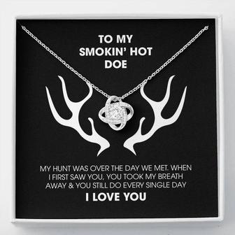 To Smokin' Hot Doe I Love You Love Knot Necklace Gift For Her - Seseable