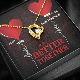 We're Better Together, Forever Love Necklace, To Wife - Thegiftio UK