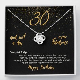 30Th Birthday Gift Not A Day Over Fabulous Love Knot Necklace - Thegiftio UK