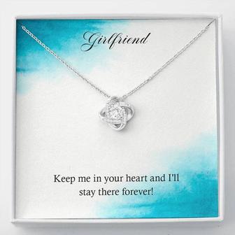 Girlfriend - Keep Me In Your Heart And I'll Stay There Forever - Love Knot Necklace - Thegiftio UK