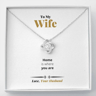Home Is Where You Are - Love Knot Necklace - Thegiftio UK