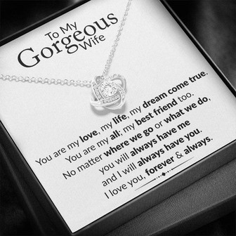 Love Knot Necklace | To My Gorgeous Wife... - Thegiftio UK