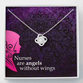 Nurses Are Angels Without Wings - Love Knot Necklace - Thegiftio UK