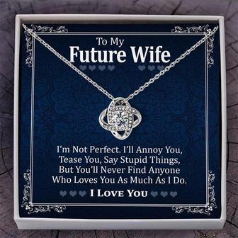 Perfect Gift For Future Wife - I Am Not Perfect - Love Knot Necklace - Thegiftio UK