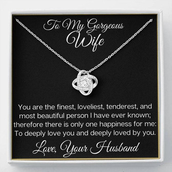 To My Gorgeous Wife - The Stunning Love Knot Necklace - Thegiftio UK