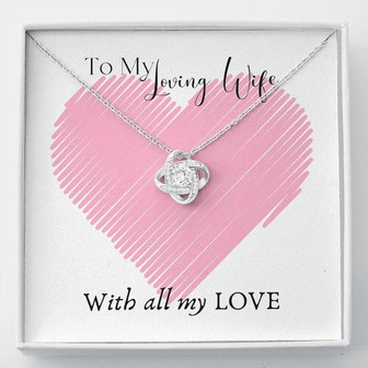 To My Loving Wife Love Knot Necklace - Thegiftio UK